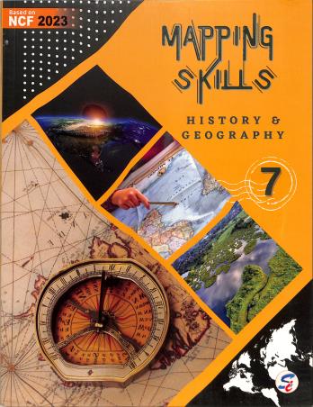 Book cover number 1 for Mapping Skills 7 : History & Geography (NCF 2023) written by NA published by Sapphire (India) Publishers Pvt. Ltd.