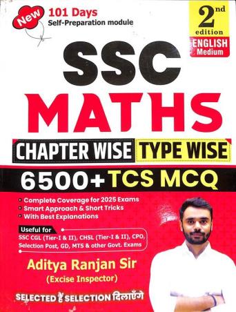 Book cover number 1 for SSC Maths Chapter Wise 6500 + TCS MCQ (English Medium) 2nd Edition written by Aditya Ranjan published by Aditya Ranjan Publications