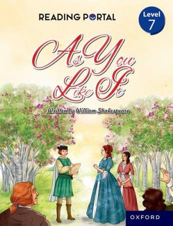 Book cover number 1 for Reading Portal Middle Level 7 - As You Like It written by William Shakespeare published by Oxford University Press
