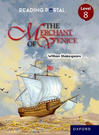 Book cover number 1 for Reading Portal Middle Level 8 - The Merchant of Venice written by William Shakespeare published by Oxford University Press
