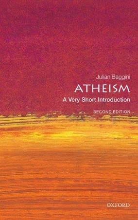 Book cover number 1 for Atheism (A Very Short Introduction) written by Julian Baggini published by Oxford University Press