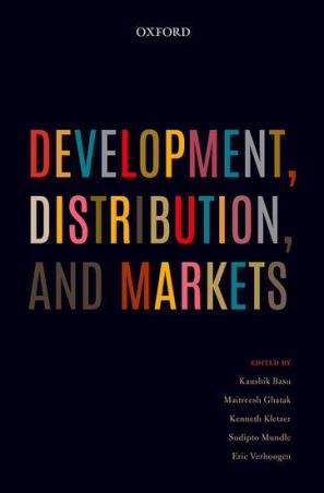 Book cover number 1 for Development, Distribution, and Markets written by Kaushik Basu, Maitreesh Ghatak, Kenneth Kletzer, Sudipto Mundle, Eric Verhoogen published by Oxford University Press