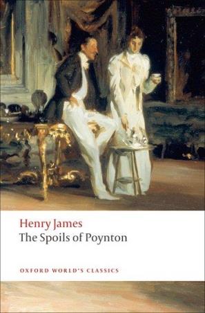 Book cover number 1 for The Spoils Of Poynton (Oxford World's Classics) written by Henry James published by Oxford University Press
