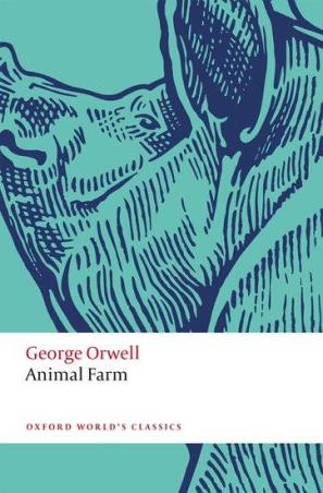 Book cover number 1 for Animal Farm (Oxford World's Classics) written by George Orwell published by Oxford University Press