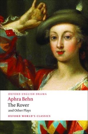 Book cover number 1 for The Rover And Other Plays (Oxford World's Classics) written by Aphra Behn published by Oxford University Press