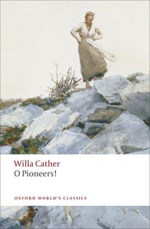 Book cover number 1 for O Pioneers! (Oxford World's Classics) written by Willa Cather published by Oxford University Press