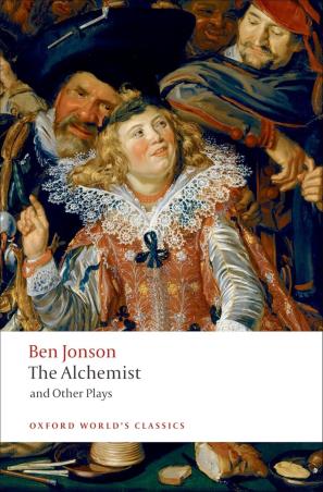 Book cover number 1 for The Alchemist And Other Plays (Oxford World's Classics) written by Ben Jonson published by Oxford University Press