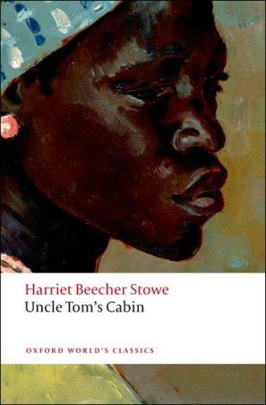 Book cover number 1 for Uncle Tom's Cabin (Oxford World's Classics) written by Harriet Beecher Stowe published by Oxford University Press