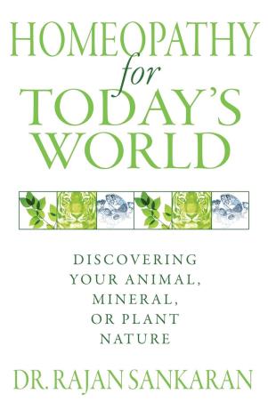 Book cover number 1 for Homeopathy For Todays World written by Rajan Sankaran published by Simon & Schuster