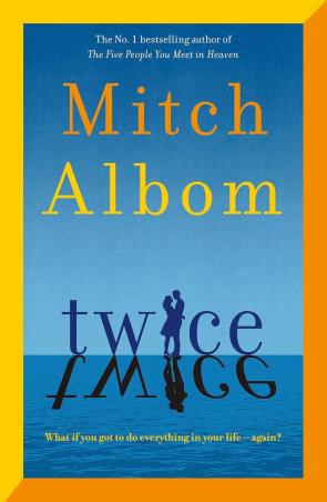 Book cover number 1 for Twice written by Mitch Albom published by Hachette