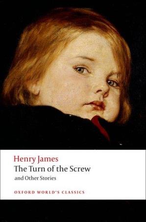 Book cover number 1 for The Turn of the Screw and Other Stories (Oxford World's Classics) written by Henry James published by Oxford University Press
