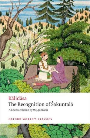 Book cover number 1 for A Recognition of Sakuntala (Oxford World's Classics) written by Kalidasa published by Oxford University Press