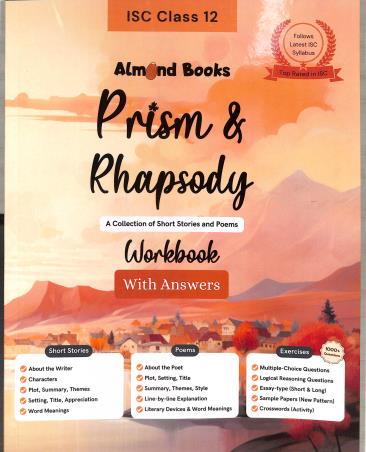 Book cover number 1 for Prism & Rhapsody Workbook With Answers ISC Class 12 (2026-27) written by NA published by Almond books