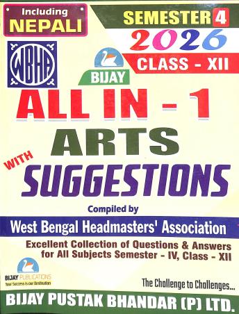 Book cover number 1 for WBHA All In One Arts With Suggestions Class 12 Semester 4 (Including Nepali) 2026 English Version written by NA published by Bijay Publications