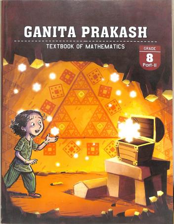 Book cover number 1 for NCERT Ganita Prakash Grade 8 Part 2 (Textbook Of Mathematics) written by NA published by National Council Of Educational Research And Training