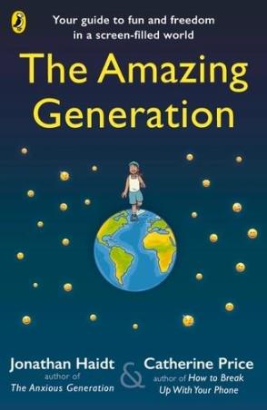 Book cover number 1 for The Amazing Generation written by Jonathan Haidt, Catherine Price published by Puffin