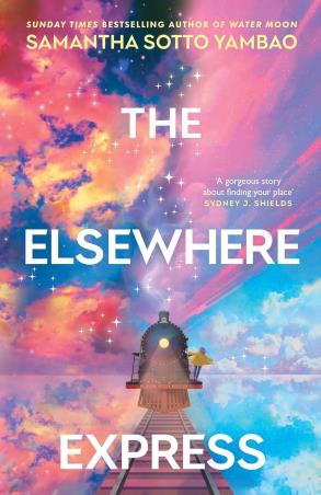 Book cover number 1 for The Elsewhere Express written by Samantha Sotto Yambao published by Bantam Press