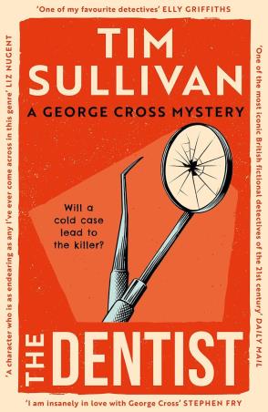 Book cover number 1 for The Dentist written by Tim Sullivan published by Bloomsbury Publishing