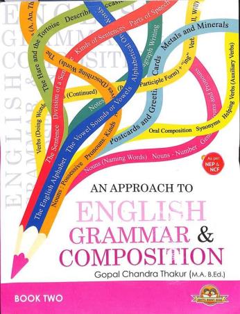 Book cover number 1 for An Approach To English Grammar & Composition Book 2 written by Gopal Chandra Thakur published by Sahitya Bharati Publications Pvt. Ltd.