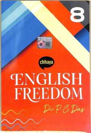 Book cover number 1 for Chhaya English Freedom 8 written by P. C. Das published by Chhaya Prakashani Pvt. Ltd.