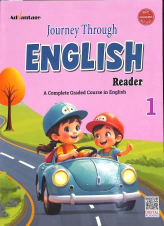 Book cover number 1 for Journey Through English Reader 1 written by Puja Bhatia published by Advantage Educational Books