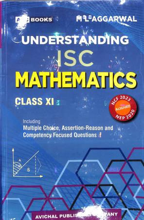 Book cover number 1 for APC Understanding ISC Mathematics Class 11 (2028) NEP 2020 / NCF 2023 written by M. L. Aggarwal published by Avichal Publishing Company