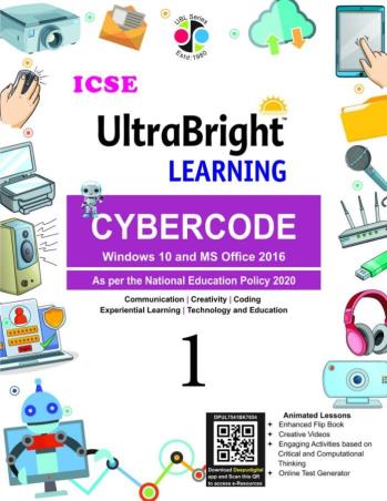 Book cover number 1 for ICSE UltraBright Learning CyberCode Class 1 (Windiows 10 & MS Office 2016) NEP 2020 written by NA published by Deepu Prakashan