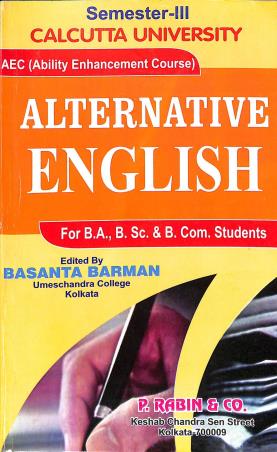 Book cover number 1 for A Guide To Alternative English (AEC) Semester 3 CU written by NA published by P. Rabin & Co.