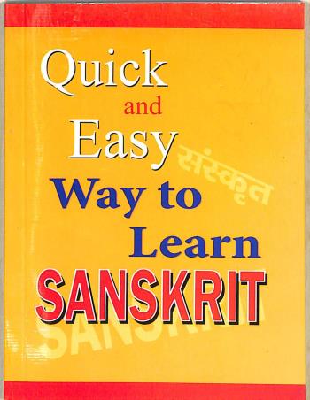 Book cover number 1 for Quick And Easy Way To Learn Sanskrit written by NA published by Qualis Books