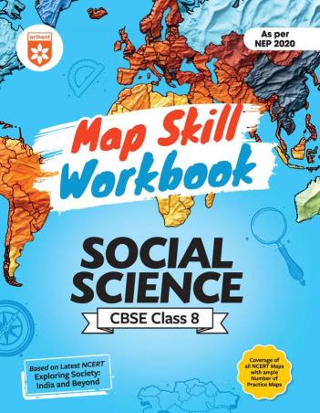 Book cover number 1 for Map Skill Workbook Social Science CBSE Class 8 (NEP 2020) written by Nazma Ansari published by Arihant Prakashan