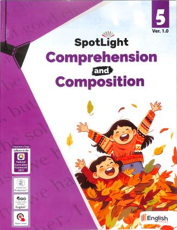 Book cover number 1 for Spotlight Comprehension And Composition 5 Ver 1.0 (NCF 2023) Preparatory Stage written by NA published by English Press