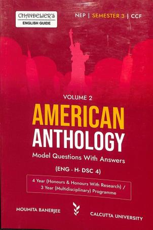 Book cover number 1 for Chandelier's English Guide - American Anthology Volume 2 Semester 3 (C.U.) NEP written by Moumita Banerjee published by Indian Books View