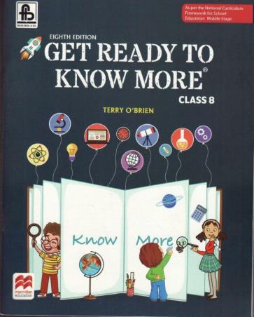 Book cover number 1 for Get Ready To Know More 8 (NCF) Middle Stage written by Terry O'Brien published by Frank Bros. & Co.