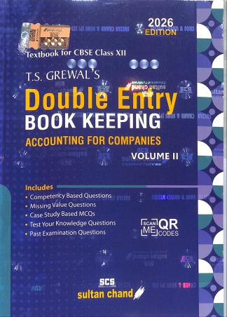Book cover number 1 for Double Entry Book Keeping Volume 2 Class 12 CBSE (Accounting For Companies) 2026 Edition written by T. S. Grewal published by Sultan Chand & Sons (P) Ltd