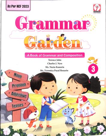 Book cover number 1 for Grammar Garden 3 (NCF 2023) written by NA published by Young Horizons Publication