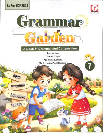 Book cover number 1 for Grammar Garden 7 (NCF 2023) written by NA published by Young Horizons Publication