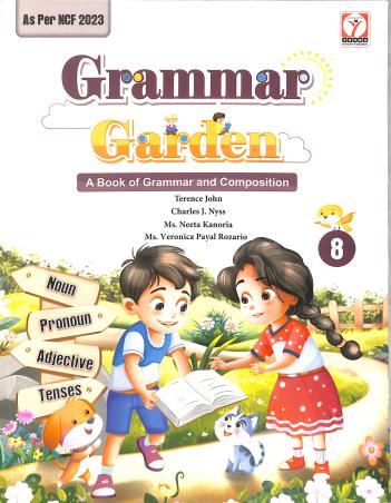 Book cover number 1 for Grammar Garden 8 (NCF 2023) written by NA published by Young Horizons Publication