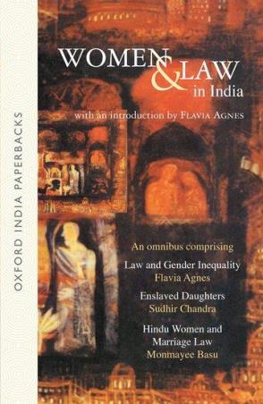 Book cover number 1 for Women And Law In India written by Flavia Agnes, Sudhir Chandra, Monmayee Basu published by Oxford University Press