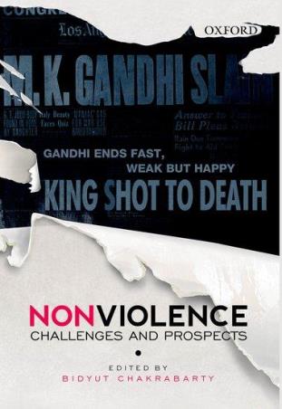 Book cover number 1 for Non-Violence - Challenges and Prospects written by Bidyut Chakrabarty published by Oxford University Press