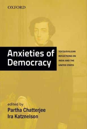 Book cover number 1 for Anxieties Of Democracy written by Partha Chatterjee, Ira Katznelson published by Oxford University Press