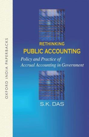 Book cover number 1 for Rethinking Public Accounting written by S. K. Das published by Oxford University Press