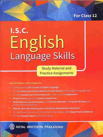 Book cover number 1 for ISC English Language Skills For Class 12 written by I. L. Wanchoo published by Goyal Brothers Prakashan