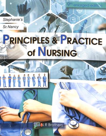 Book cover number 1 for Stephanie's Principles & Practice Of Nursing written by Sr. Nancy published by N. R. Brothers