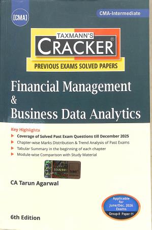 Book cover number 1 for Taxmann's Cracker Financial Management & Business Data Analytics (June / Dec 2026 Exams) written by Tarun Agarwal published by Taxmann Publications Pvt. Ltd.