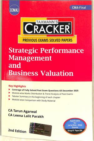 Book cover number 1 for Taxmann's Cracker Strategic Performance Management And Business Valuation (June / Dec 2026 Exams) written by Leena Lalit Parakh, Tarun Agarwal published by Taxmann Publications Pvt. Ltd.
