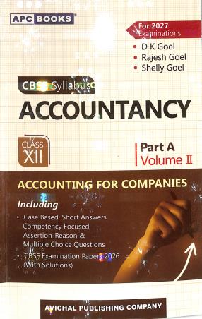 Book cover number 1 for APC Accountancy Class 12 (CBSE) Part A Volume 2 : Accounting For Companies (2027 Examination) written by NA published by Avichal Publishing Company