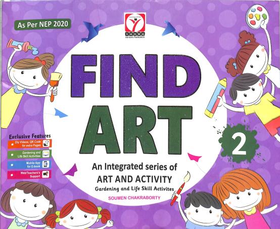 Book cover number 1 for Find Art 2 (An Integrated Series Of Art And Activity) NEP 2020 written by NA published by Young Horizons Publication