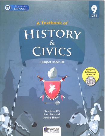 Book cover number 1 for A Textbook Of History And Civics 9 (ICSE) NEP 2020 written by NA published by Brothers Education