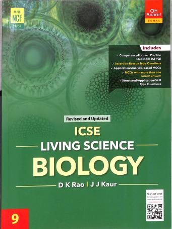 Book cover number 1 for ICSE Living Science Biology Class 9 (NCF 2023) written by D. K. Rao, J. J. Kaur published by On Board! Books