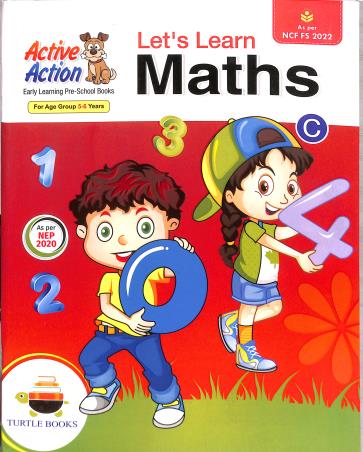 Book cover number 1 for Active Action Let's Learn Math C written by NA published by Turtle Books Pvt. Ltd.